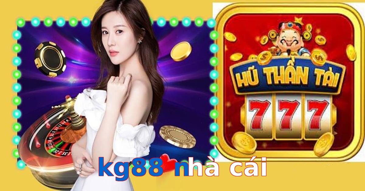 kg88 nhà cái